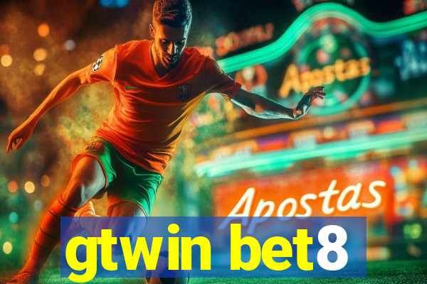 gtwin bet8